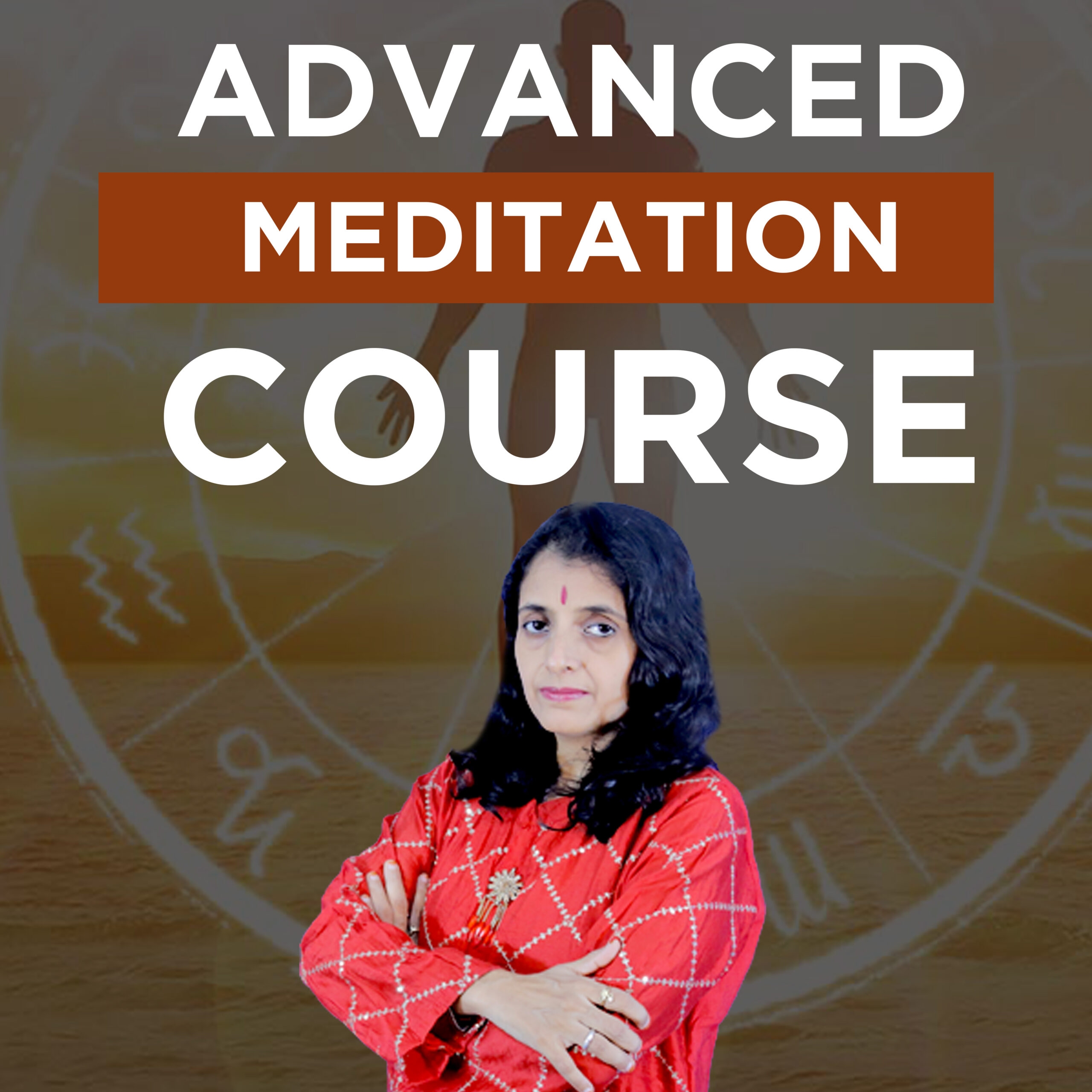 Advanced Meditation Course